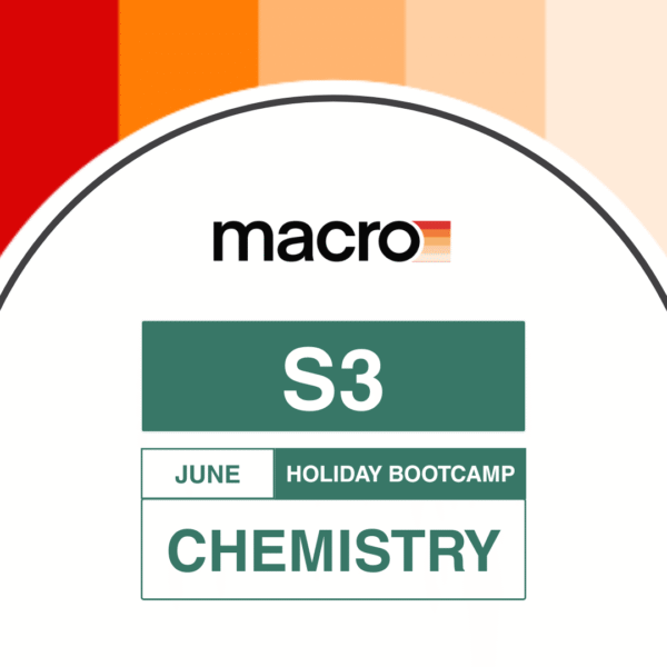 5 S3 June Holiday Bootcamp: Chemistry
