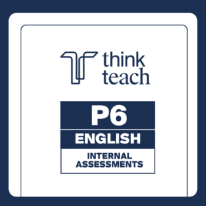 P6 English Internal Assessment