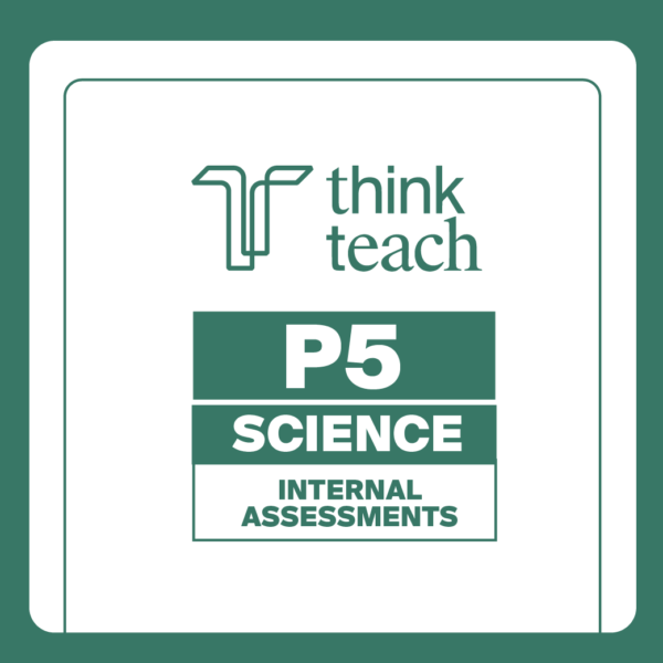 P5 Science Internal Assessment
