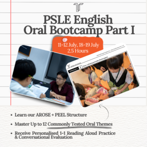 PSLE English Oral Intensive Bootcamp (Part 1)
