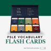 Rachel Folder 2 (5) PSLE Vocabulary Flash Cards (小六会考) 词汇闪卡