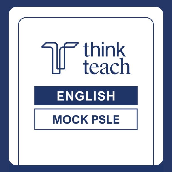 08/20 - 09/14 English Mock PSLE Examination