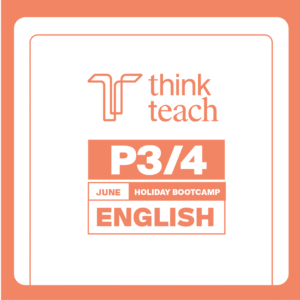 P3/4 June Holiday Exam Prep Bootcamp: English