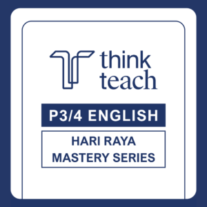 Primary 3 & 4 English Hari Raya Mastery Series: Oral (Stimulus-Based Conversation) Masterclass