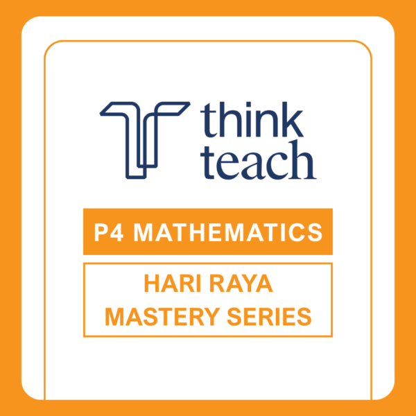 Primary 4 Mathematics Hari Raya Mastery Series: Challenging Paper 1 Masterclass
