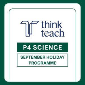 09/08 - 09/11 P4 Science September Holiday Revision Bootcamp