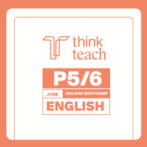 P5/6 June Holiday Exam Prep Bootcamp: English