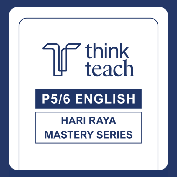 Primary 5 & 6 English Hari Raya Mastery Series: Oral (Stimulus-Based Conversation) Masterclass