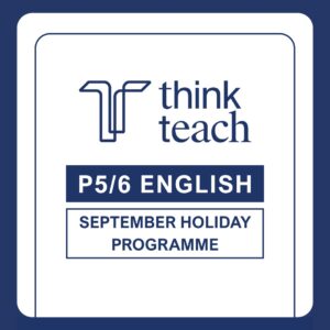 P5/6 English September Holiday Revision Bootcamp