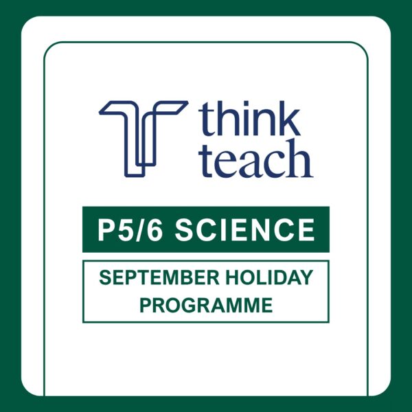 p56-sc-shp P5 & P6 Science September Holiday Revision Bootcamp