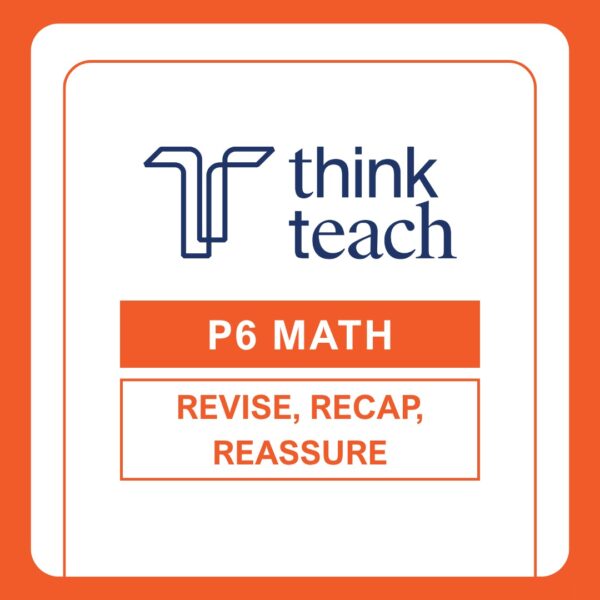 rrr-ma Revise, Recap, Reassure: P6 Mathematics