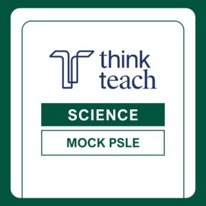 08/20 - 09/14 Science Mock PSLE Examination